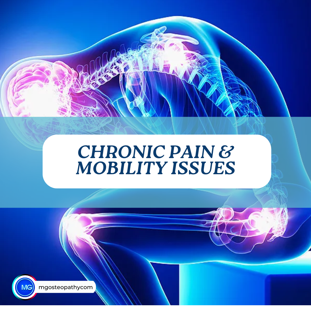 Chronic pain mobility issues | MG Osteopathy & Sports Injury Clinic, Hackney, London | MG Osteopathy & Sports Injury Clinic, Hackney, London