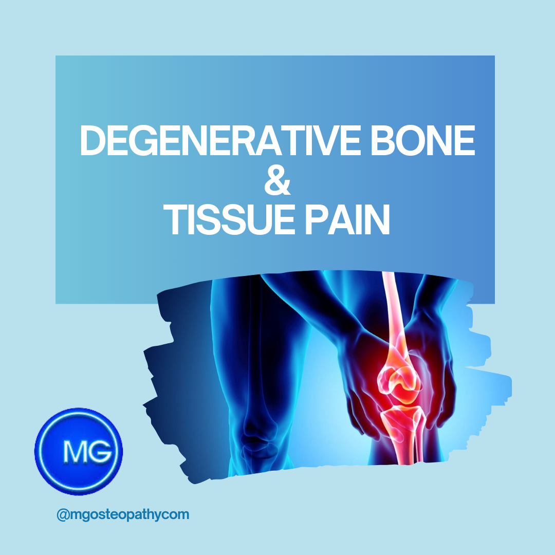 Degenerative bone tissue pain | MG Osteopathy & Sports Injury Clinic, Hackney, London | MG Osteopathy & Sports Injury Clinic, Hackney, London